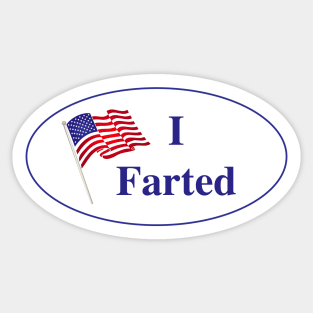 I Farted Sticker